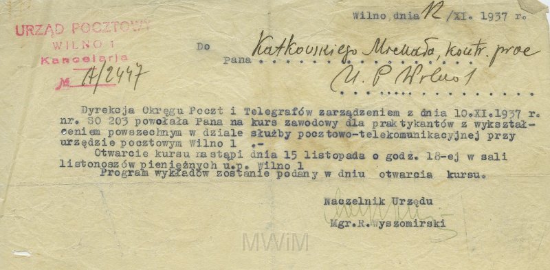 KKE 5608.jpg - Dok. Pismo z Urzędu pocztowego w Wilnie do Michała Katkowskiego delegujące na kurs zawodowy, Wilno, 12 XI 1937 r.